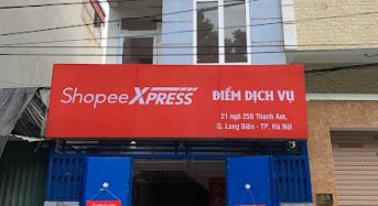 Địa Chỉ Shopee Xpress – Số 21 ngõ 255 Thanh Am , Long Biên