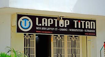 Địa Chỉ Laptop Titan – Gaming, Workstation, Macbook cũ Tphcm