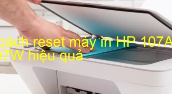 6 cách reset máy in HP 107A – 107W hiệu quả