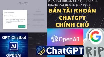 Mua tài khoản ChatGPT chính chủ, share tài khoản ChatGPT