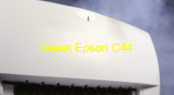 Key Reset Epson C44, Phần Mềm Reset Máy In Epson C44