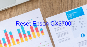 Key Reset Epson CX3700, Phần Mềm Reset Máy In Epson CX3700