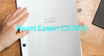 Key Reset Epson CX3800, Phần Mềm Reset Máy In Epson CX3800