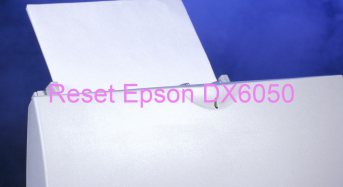 Key Reset Epson DX6050, Phần Mềm Reset Máy In Epson DX6050