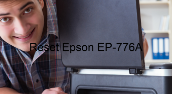 Key Reset Epson EP-776A, Phần Mềm Reset Máy In Epson EP-776A