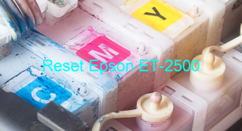Key Reset Epson ET-2500, Phần Mềm Reset Máy In Epson ET-2500