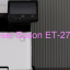 Key Reset Epson ET-2704, Phần Mềm Reset Máy In Epson ET-2704