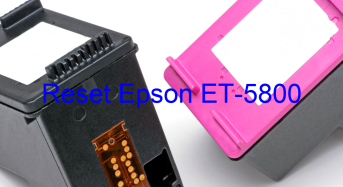 Key Reset Epson ET-5800, Phần Mềm Reset Máy In Epson ET-5800