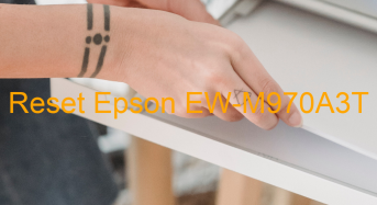Key Reset Epson EW-M970A3T, Phần Mềm Reset Máy In Epson EW-M970A3T