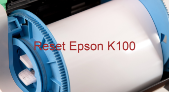 Key Reset Epson K100, Phần Mềm Reset Máy In Epson K100