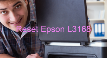 Key Reset Epson L3168, Phần Mềm Reset Máy In Epson L3168