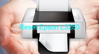 Key Reset Epson L3250, Phần Mềm Reset Máy In Epson L3250