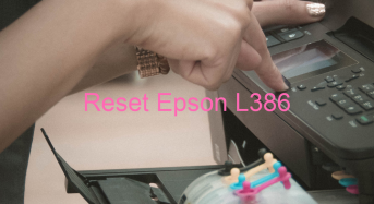 Key Reset Epson L386, Phần Mềm Reset Máy In Epson L386