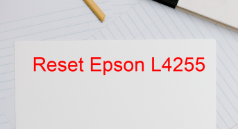 Key Reset Epson L4255, Phần Mềm Reset Máy In Epson L4255