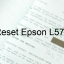 Key Reset Epson L575, Phần Mềm Reset Máy In Epson L575