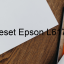 Key Reset Epson L6178, Phần Mềm Reset Máy In Epson L6178