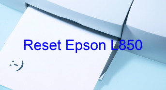 Key Reset Epson L850, Phần Mềm Reset Máy In Epson L850