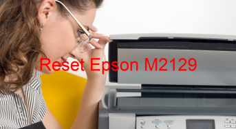 Key Reset Epson M2129, Phần Mềm Reset Máy In Epson M2129