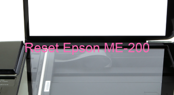 Key Reset Epson ME-200, Phần Mềm Reset Máy In Epson ME-200