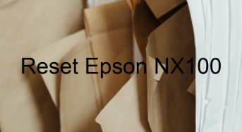 Key Reset Epson NX100, Phần Mềm Reset Máy In Epson NX100