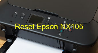 Key Reset Epson NX105, Phần Mềm Reset Máy In Epson NX105