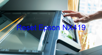 Key Reset Epson NX419, Phần Mềm Reset Máy In Epson NX419