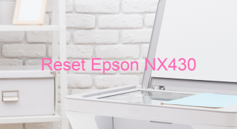 Key Reset Epson NX430, Phần Mềm Reset Máy In Epson NX430