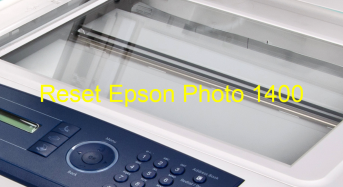 Key Reset Epson Photo 1400, Phần Mềm Reset Máy In Epson Photo 1400