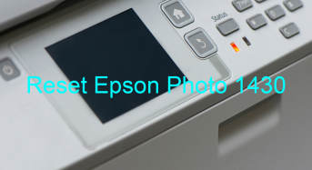 Key Reset Epson Photo 1430, Phần Mềm Reset Máy In Epson Photo 1430