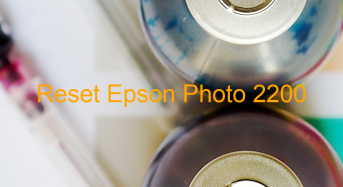 Key Reset Epson Photo 2200, Phần Mềm Reset Máy In Epson Photo 2200