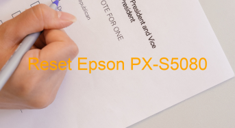 Key Reset Epson PX-S5080, Phần Mềm Reset Máy In Epson PX-S5080