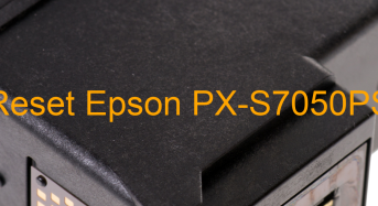 Key Reset Epson PX-S7050PS, Phần Mềm Reset Máy In Epson PX-S7050PS