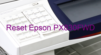 Key Reset Epson PX830FWD, Phần Mềm Reset Máy In Epson PX830FWD