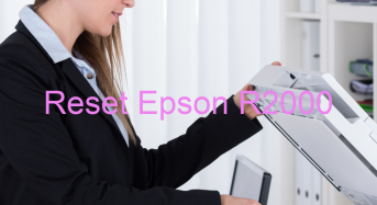 Key Reset Epson R2000, Phần Mềm Reset Máy In Epson R2000