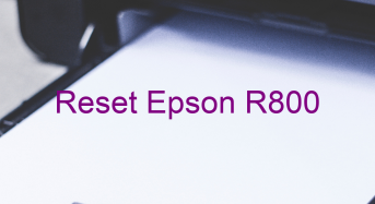 Key Reset Epson R800, Phần Mềm Reset Máy In Epson R800
