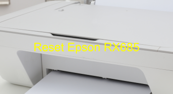 Key Reset Epson RX685, Phần Mềm Reset Máy In Epson RX685