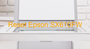 Key Reset Epson SX610FW, Phần Mềm Reset Máy In Epson SX610FW