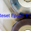 Key Reset Epson T10, Phần Mềm Reset Máy In Epson T10
