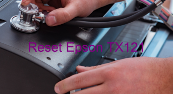 Key Reset Epson TX121, Phần Mềm Reset Máy In Epson TX121