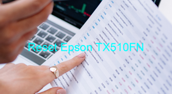 Key Reset Epson TX510FN, Phần Mềm Reset Máy In Epson TX510FN