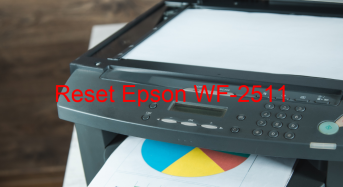 Key Reset Epson WF-2511, Phần Mềm Reset Máy In Epson WF-2511