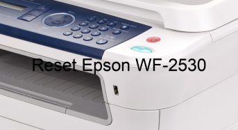 Key Reset Epson WF-2530, Phần Mềm Reset Máy In Epson WF-2530