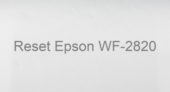 Key Reset Epson WF-2820, Phần Mềm Reset Máy In Epson WF-2820