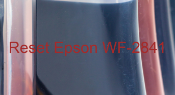 Key Reset Epson WF-2841, Phần Mềm Reset Máy In Epson WF-2841