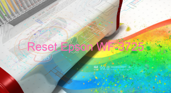 Key Reset Epson WF-3725, Phần Mềm Reset Máy In Epson WF-3725