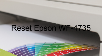 Key Reset Epson WF-4735, Phần Mềm Reset Máy In Epson WF-4735