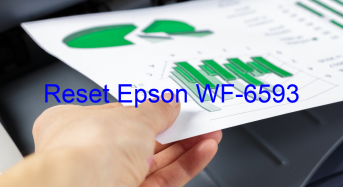 Key Reset Epson WF-6593, Phần Mềm Reset Máy In Epson WF-6593