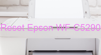Key Reset Epson WF-C5290, Phần Mềm Reset Máy In Epson WF-C5290