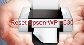 Key Reset Epson WP-4530, Phần Mềm Reset Máy In Epson WP-4530