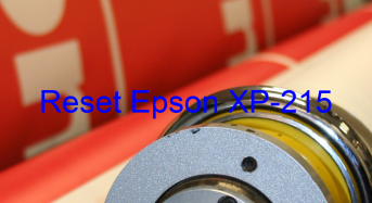 Key Reset Epson XP-215, Phần Mềm Reset Máy In Epson XP-215